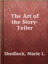 Imagen de portada para The Art of the Story-Teller